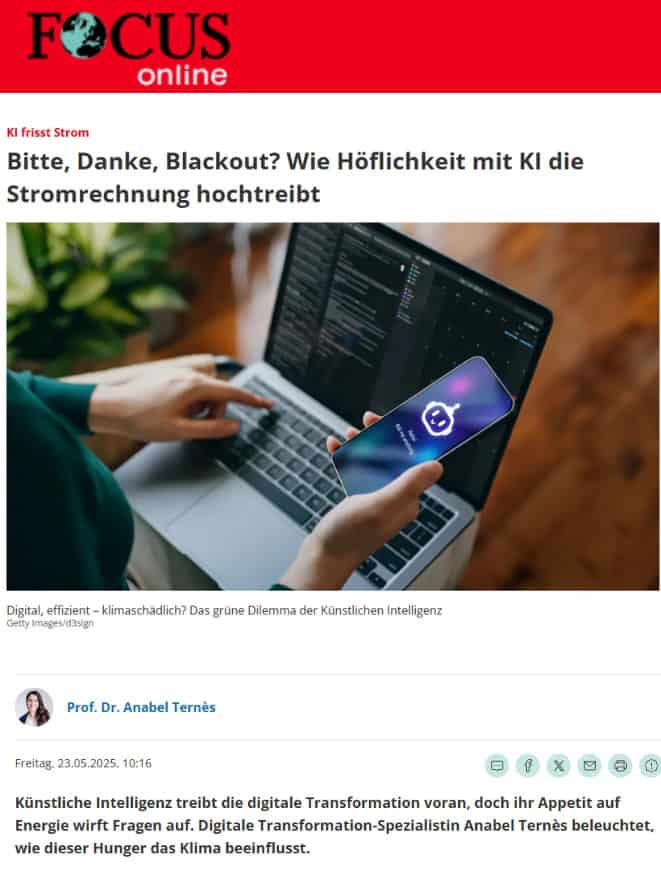Focus Online Artikel mit Prof. Dr. Anabel Ternès über den Energieverbrauch von Künstlicher Intelligenz, digitale Höflichkeit und die klimatischen Auswirkungen von KI-Anwendungen – veröffentlicht im Mai 2025